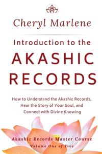 Introduction to the Akashic Records