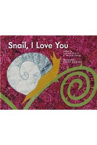 Snail, I Love You