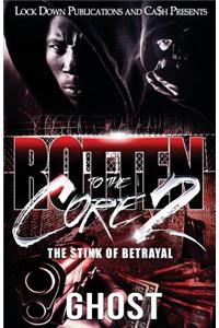 Rotten to the Core 2