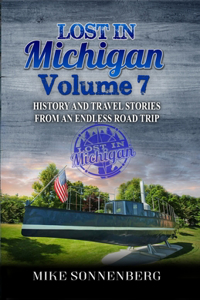 Lost In Michigan Volume 7