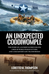 Unexpected Coddiwomple