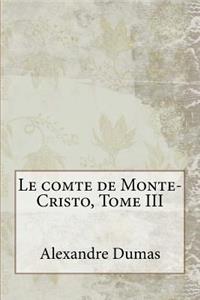 Le comte de Monte-Cristo, Tome III