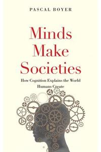 Minds Make Societies