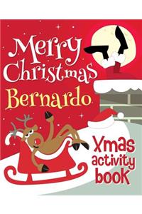 Merry Christmas Bernardo - Xmas Activity Book