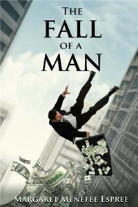 The Fall of a Man