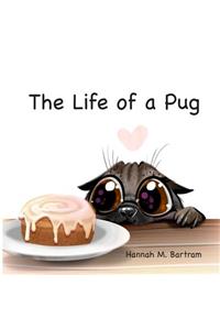 The Life of a Pug