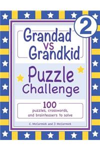 Grandad Vs Grandkid Puzzle Challenge: Volume 2