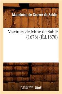 Maximes de Mme de Sablé (1678) (Éd.1870)