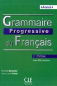 Grammaire Progressive Du Francais Niveau Avance [With CDROM]