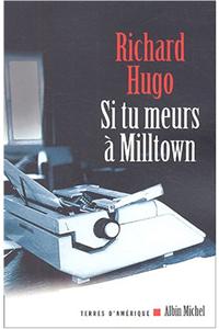 Si Tu Meurs a Milltown