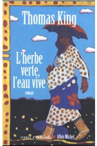 Herbe Verte, L'Eau Vive (L')