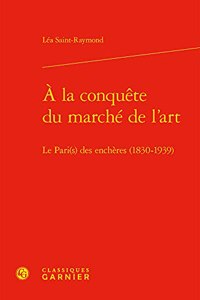 a la Conquete Du Marche de l'Art