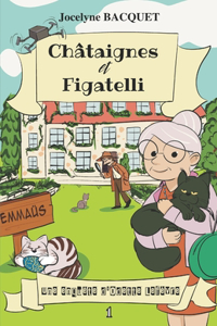 Châtaignes et Figatelli