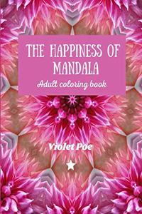 The Happiness of Mandala