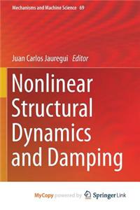 Nonlinear Structural Dynamics and Damping