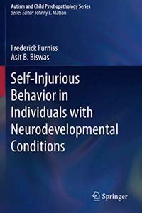 Self-Injurious Behavior in Individuals with Neurodevelopmental Conditions