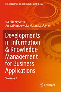 Developments in Information & Knowledge Management for Business Applications