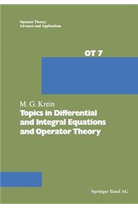 Topics in Differential and Integral Equations and Operator Theory
