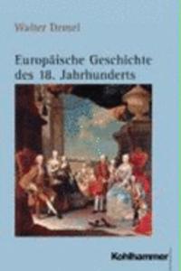 Europaische Geschichte Des 18. Jahrhunderts