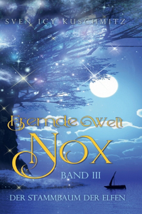 Fremde Welt Nox Band III