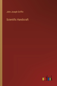 Scientific Handicraft