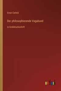 Der philosophierende Vagabund