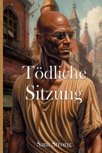 Tödliche Sitzung