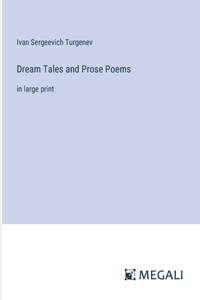 Dream Tales and Prose Poems