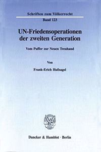 Un-Friedensoperationen Der Zweiten Generation