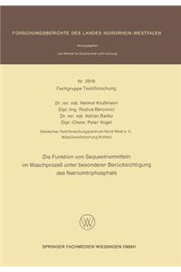Die Funktion von Sequestriermitteln im Waschprozeß unter besonderer Berücksichtigung des Natriumtriphosphats