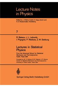 Lectures in Statistical Physics