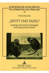 «Spott Und Tadel»