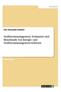 Stoffstrommanagement. Evaluation und Benchmark von Energie- und Stoffstrommanagement-Software