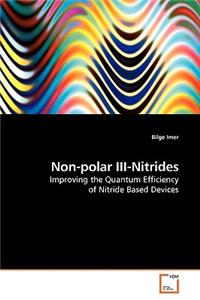 Non-polar III-Nitrides
