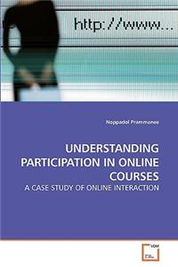Understanding Participation in Online Courses