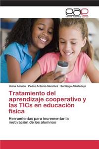 Tratamiento del aprendizaje cooperativo y las TICs en educación física