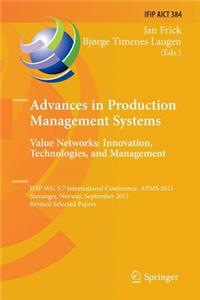 Advances in Production Management Systems. Value Networks: Innovation, Technologies, and Management