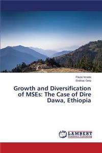 Growth and Diversification of MSEs