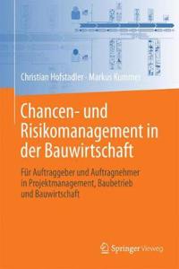 Chancen- und Risikomanagement in der Bauwirtschaft