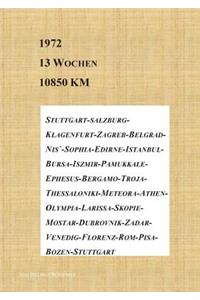1972 - 13 Wochen - 10850 km