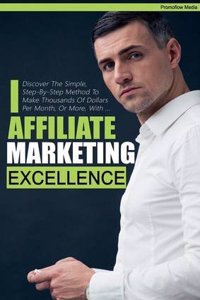 Affiliate Marketing Excellence II