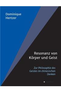 Resonanz von Körper und Geist