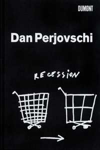 Dan Perjovschi: Recession