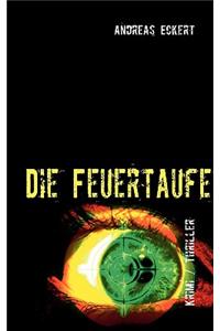 Die Feuertaufe