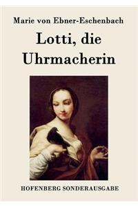 Lotti, die Uhrmacherin