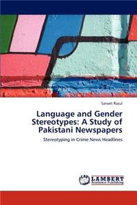 Language and Gender Stereotypes