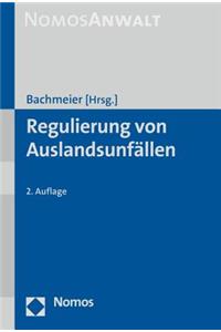 Regulierung Von Auslandsunfallen