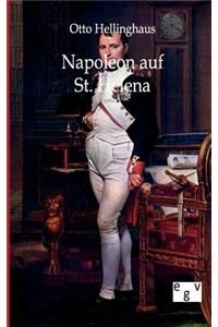 Napoleon Auf St. Helena