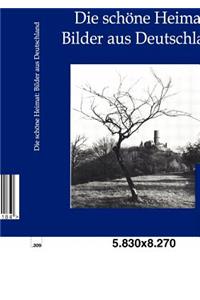 Die schöne Heimat