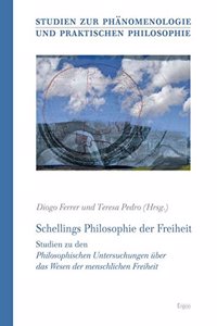 Schellings Philosophie Der Freiheit